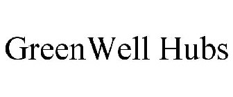 GREENWELL HUBS