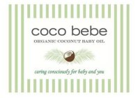 COCO BEBE ORGANIC COCONUT BABY OIL CARING CONSCIOUSLY FOR BABY AND YOU