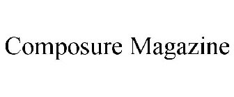 COMPOSURE MAGAZINE