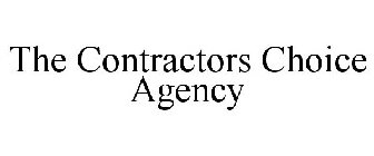 THE CONTRACTORS CHOICE AGENCY