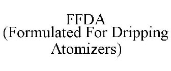 FFDA (FORMULATED FOR DRIPPING ATOMIZERS)