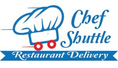 CHEF SHUTTLE RESTAURANT DELIVERY