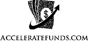 $ ACCELERATEFUNDS.COM