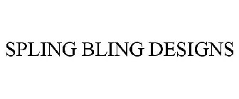 SPLING BLING DESIGNS