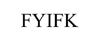 FYIFK