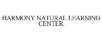 HARMONY NATURAL LEARNING CENTER