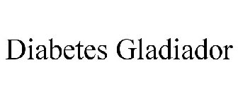DIABETES GLADIADOR