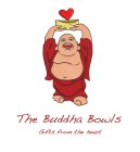 THE BUDDHA BOWLS GIFTS FROM THE HEART