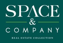 SPACE & COMPANY REAL ESTATE COLLECTION