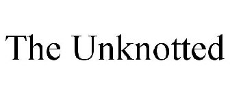 THE UNKNOTTED