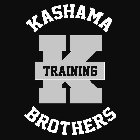 KASHAMA BROTHERS TRAINING K