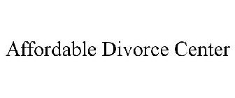 AFFORDABLE DIVORCE CENTER