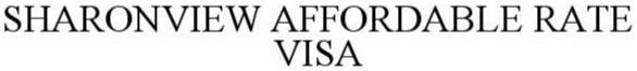 SHARONVIEW AFFORDABLE RATE