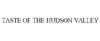 TASTE OF THE HUDSON VALLEY
