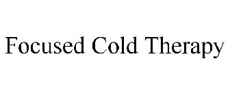 FOCUSED COLD THERAPY