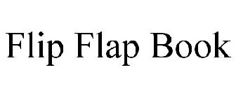 FLIP FLAP BOOK