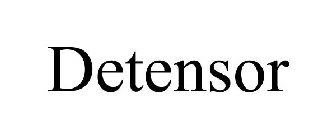 DETENSOR