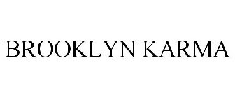 BROOKLYN KARMA