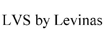 LVS BY LEVINAS