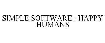 SIMPLE SOFTWARE : HAPPY HUMANS