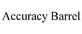 ACCURACY BARREL