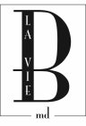 B LA VIE MD