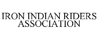IRON INDIAN RIDERS ASSOCIATION