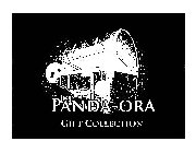 PANDA-ORA GIFT COLLECTION