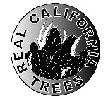 REAL CALIFORNIA TREES