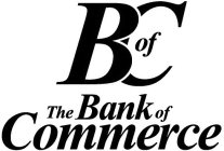 B OF C THE BANK OF COMMERCE