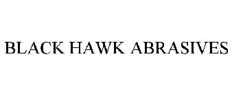 BLACK HAWK ABRASIVES