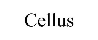 CELLUS