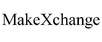 MAKEXCHANGE