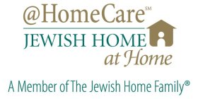 AT HOMECARE JEWISH HOME AT HOME