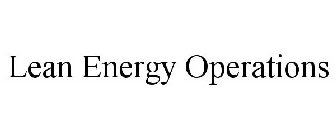 LEAN ENERGY OPERATIONS