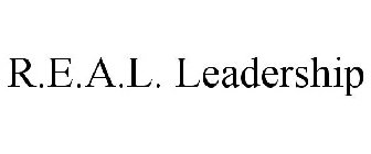 R.E.A.L. LEADERSHIP