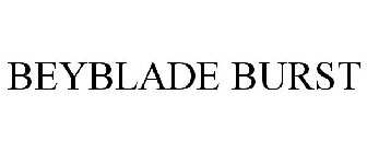 BEYBLADE BURST