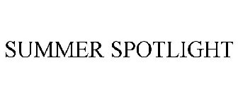 SUMMER SPOTLIGHT