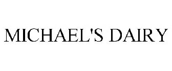 MICHAEL'S DAIRY