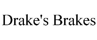 DRAKE'S BRAKES