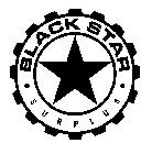 · BLACK STAR · SURPLUS