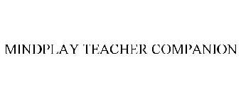 MINDPLAY TEACHER COMPANION