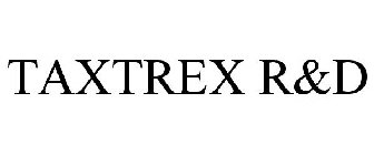 TAXTREX R&D