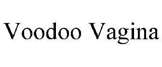 VOODOO VAGINA