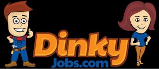 DINKY JOBS.COM