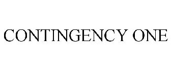 CONTINGENCY ONE