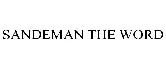 SANDEMAN THE WORD