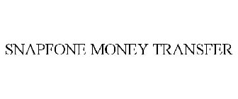 SNAPFONE MONEY TRANSFER