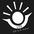 LITE LIFE IS TO ENJOY!