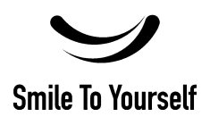 SMILE TO YOURSELF